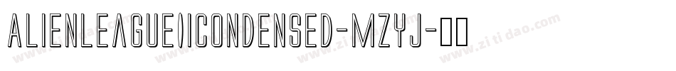AlienLeagueIiCondensed-mzyj字体转换