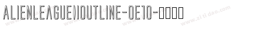 AlienLeagueIiOutline-0e1o字体转换