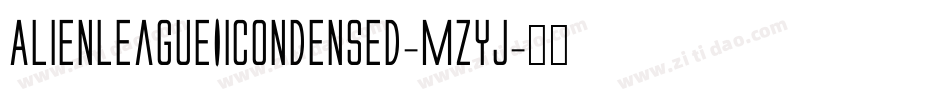AlienLeagueIiCondensed-mzyj字体转换