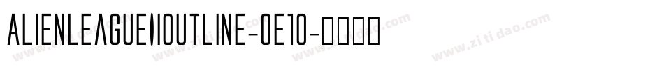 AlienLeagueIiOutline-0e1o字体转换