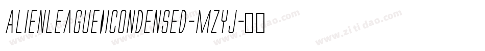 AlienLeagueIiCondensed-mzyj字体转换
