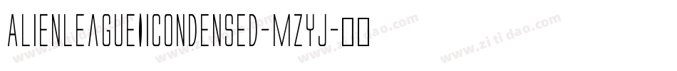 AlienLeagueIiCondensed-mzyj字体转换