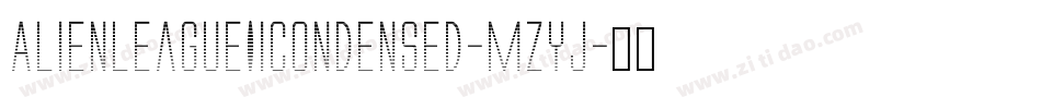 AlienLeagueIiCondensed-mzyj字体转换