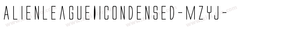 AlienLeagueIiCondensed-mzyj字体转换