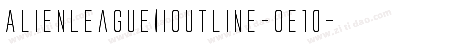 AlienLeagueIiOutline-0e1o字体转换