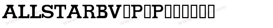 AllStarBv-P8P字体转换