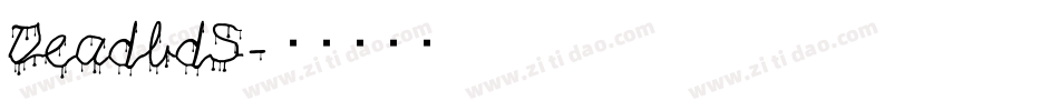 DeadbdS字体转换