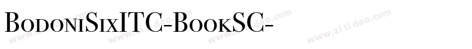 BodoniSixITC-BookSC字体转换