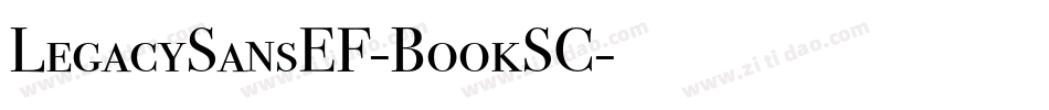 LegacySansEF-BookSC字体转换