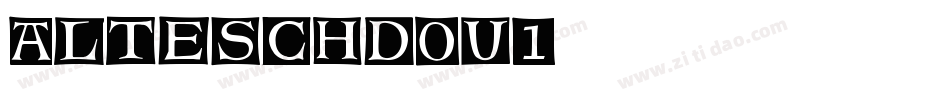 AlteSchDOu1字体转换