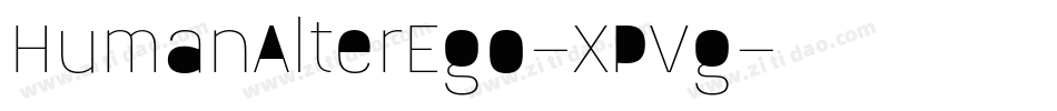HumanAlterEgo-XPVg字体转换