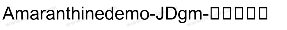 Amaranthinedemo-JDgm字体转换
