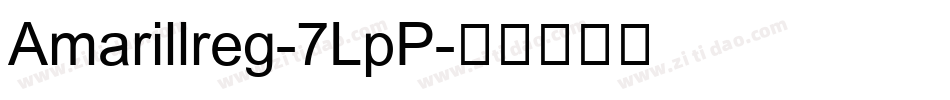 Amarillreg-7LpP字体转换