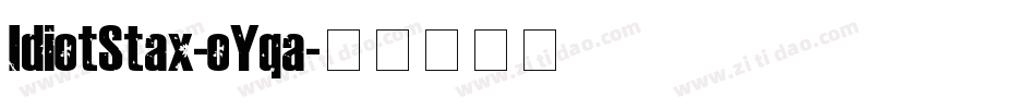 IdiotStax-oYqa字体转换