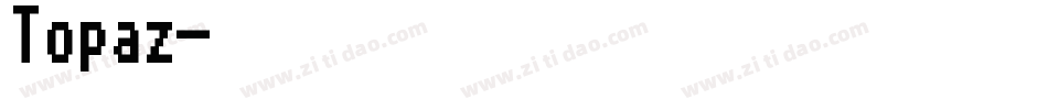 Topaz字体转换