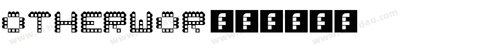 OTHERWOR字体转换