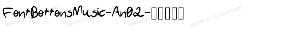 FontBottonsMusic-An02字体转换