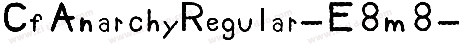 CfAnarchyRegular-E8m8字体转换