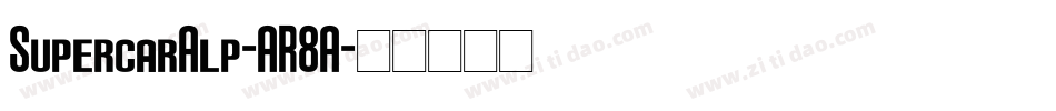 SupercarAlp-AR8A字体转换