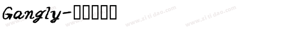 Gangly字体转换