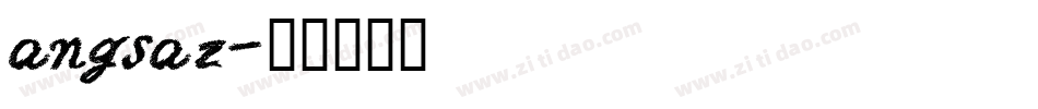 angsaz字体转换