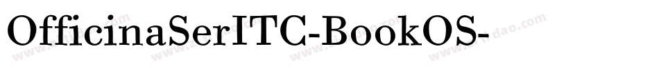 OfficinaSerITC-BookOS字体转换
