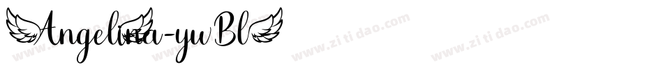 Angelina-ywBl3字体转换