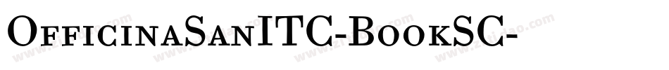 OfficinaSanITC-BookSC字体转换