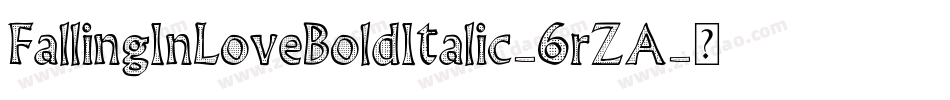 FallingInLoveBoldItalic-6rZA字体转换