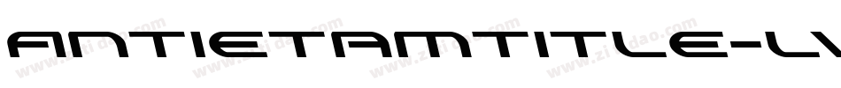 AntietamTitle-lvjX字体转换