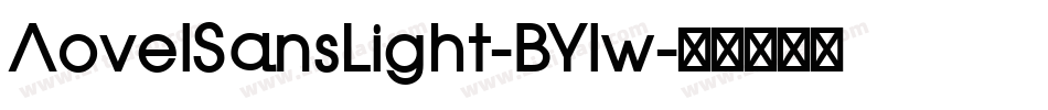 AovelSansLight-BYlw字体转换