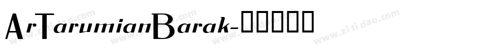 ArTarumianBarak字体转换