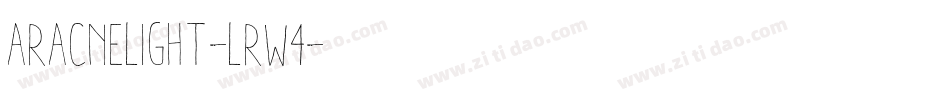 AracneLight-Lrw4字体转换