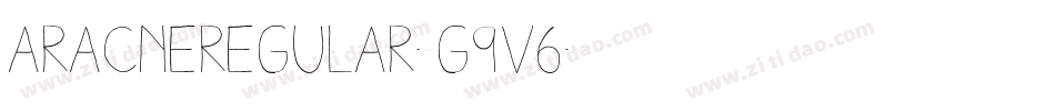 AracneRegular-g9v6字体转换
