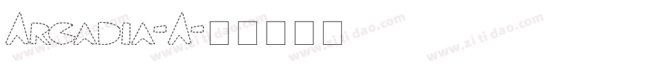 Arcadia-A字体转换