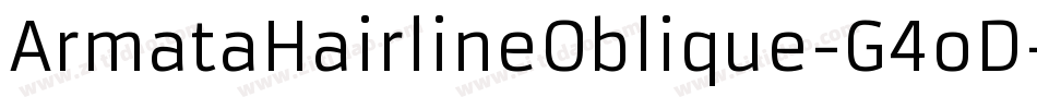 ArmataHairlineOblique-G4oD字体转换