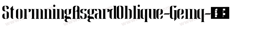 StormningAsgardOblique-Gemq字体转换