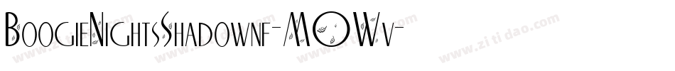 BoogieNightsShadownf-MOWv字体转换