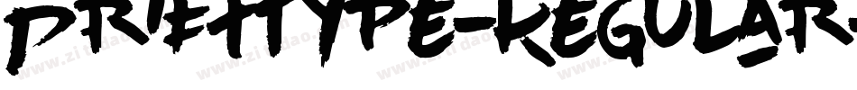 DriftType-Regular字体转换