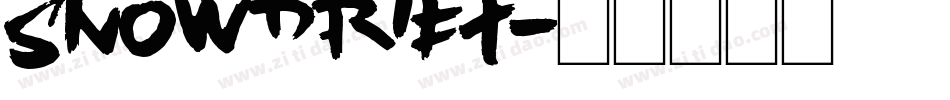 Snowdrift字体转换