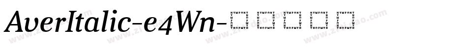 AverItalic-e4Wn字体转换