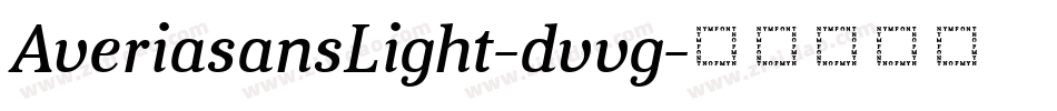AveriasansLight-dvvg字体转换