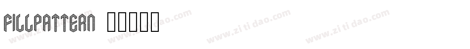 Fillpattern字体转换