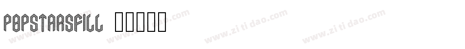 PopstarsFill字体转换