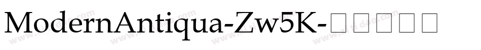 ModernAntiqua-Zw5K字体转换