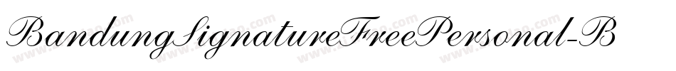 BandungSignatureFreePersonal-BW03d字体转换