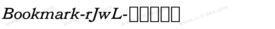 Bookmark-rJwL字体转换