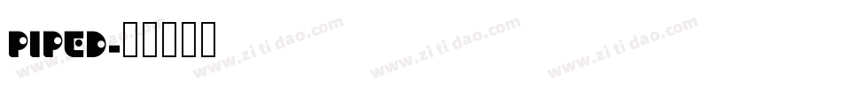 PIPED字体转换