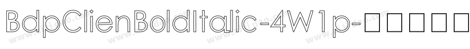 BdpClienBoldItalic-4W1p字体转换