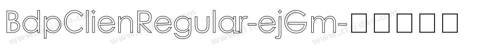 BdpClienRegular-ejGm字体转换